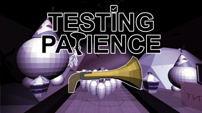 Testing Patience